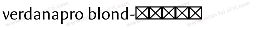verdanapro blond字体转换